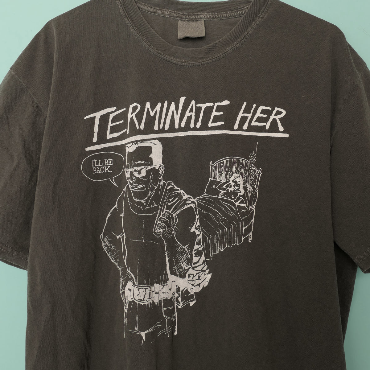 Terminate Her Tee