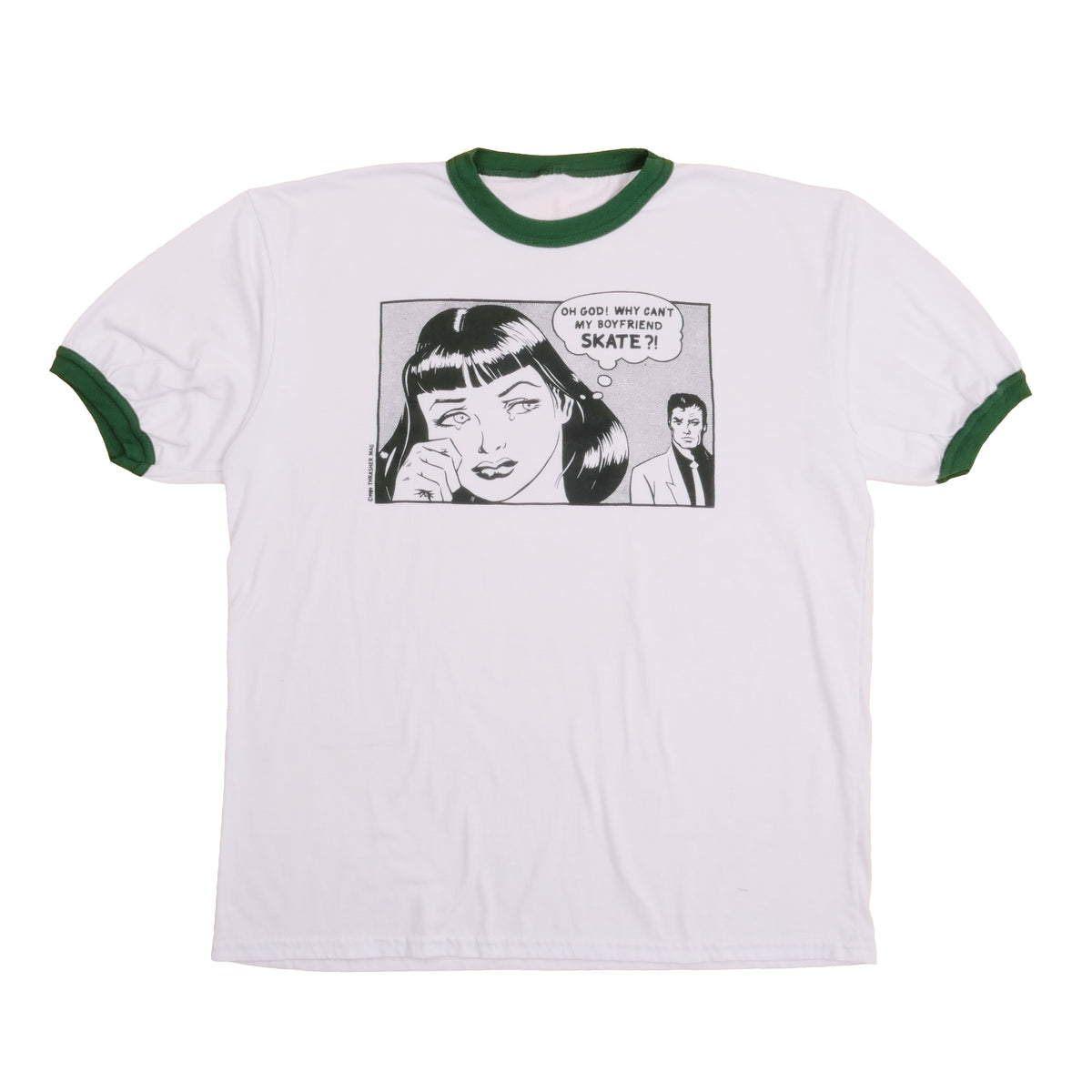 Why Can't My Boyfriend Skate Tee